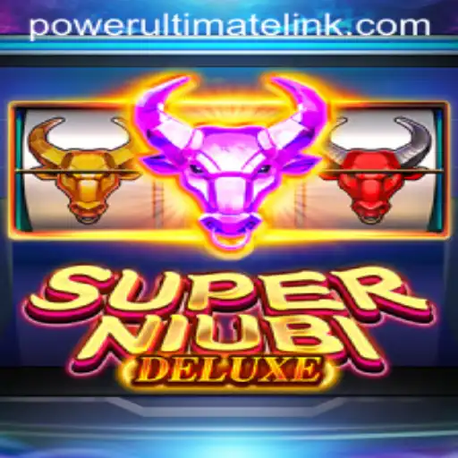 Unveiling SuperNiubiDeluxe: The Revolutionary Game Taking the Power Ultimate Casino by Storm